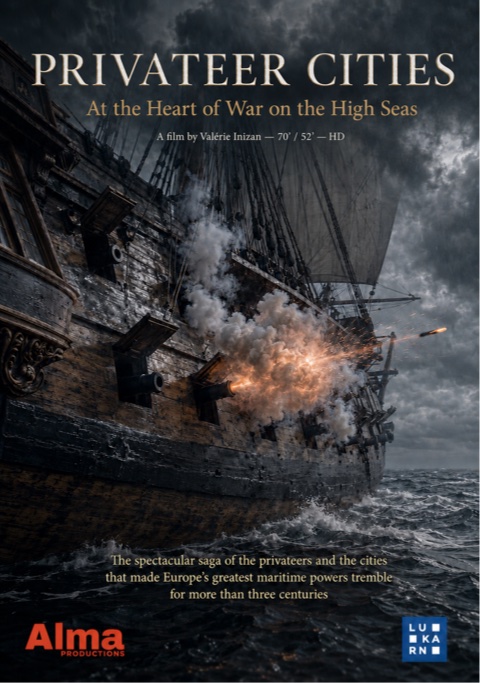PRIVATEER CITIES, At the Heart of War on the High Seas